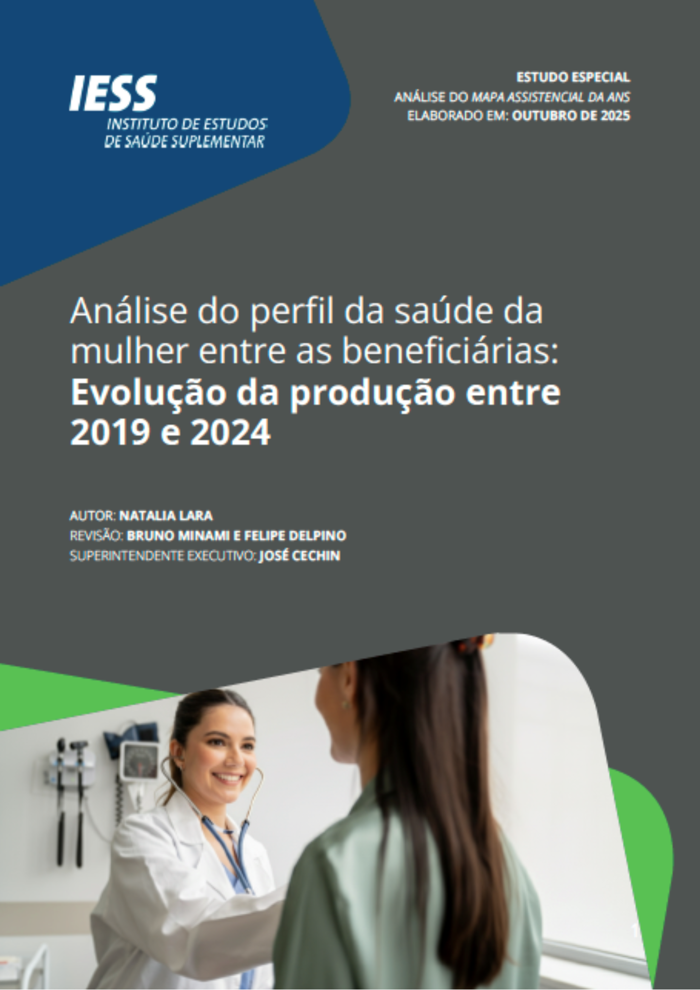 Estudo Especial - Análise do perfil da saúde da mulher entre as beneficiárias: Evolução da produção entre 2019 e 2024
